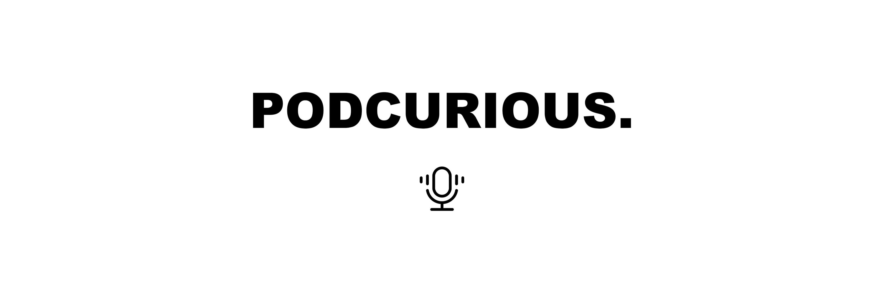 PodCurious
