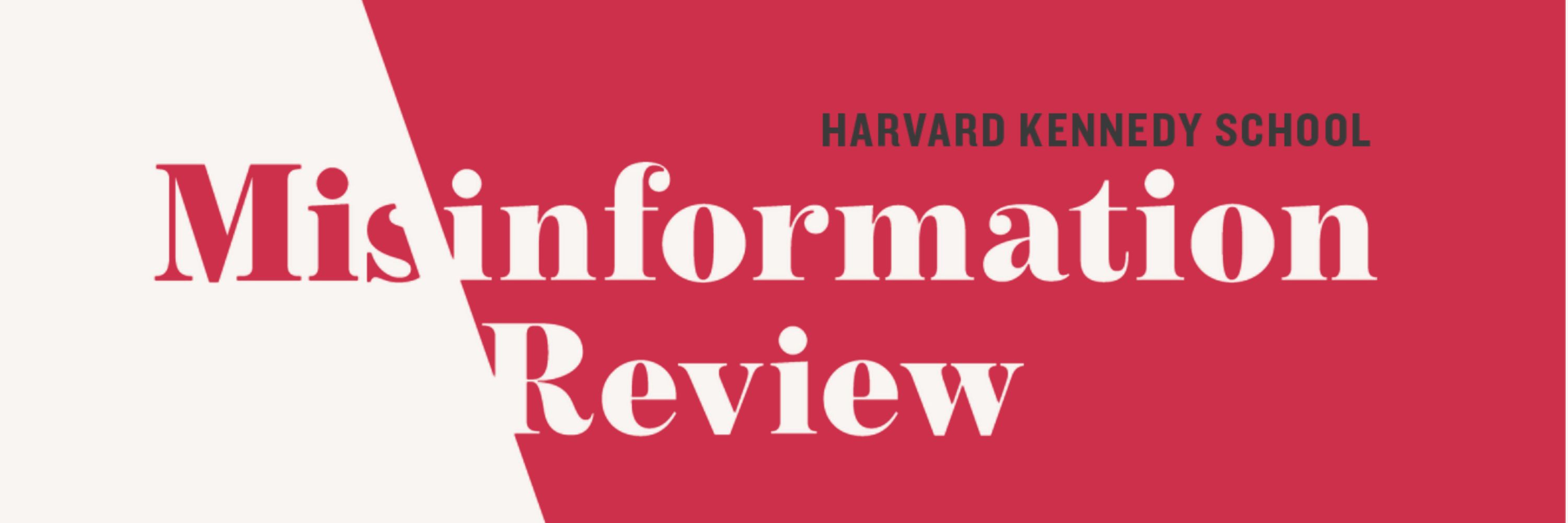 HKS Misinformation Review