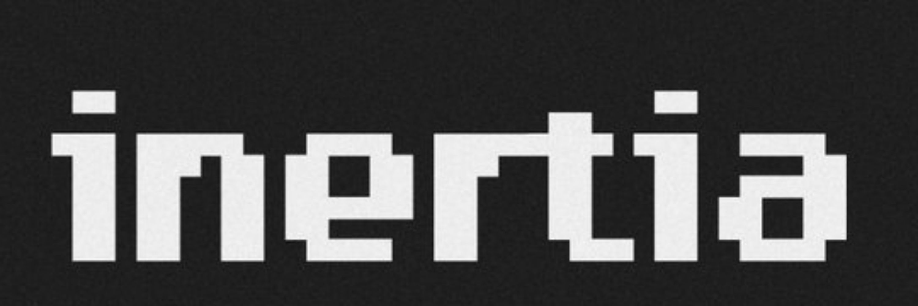 Inertia