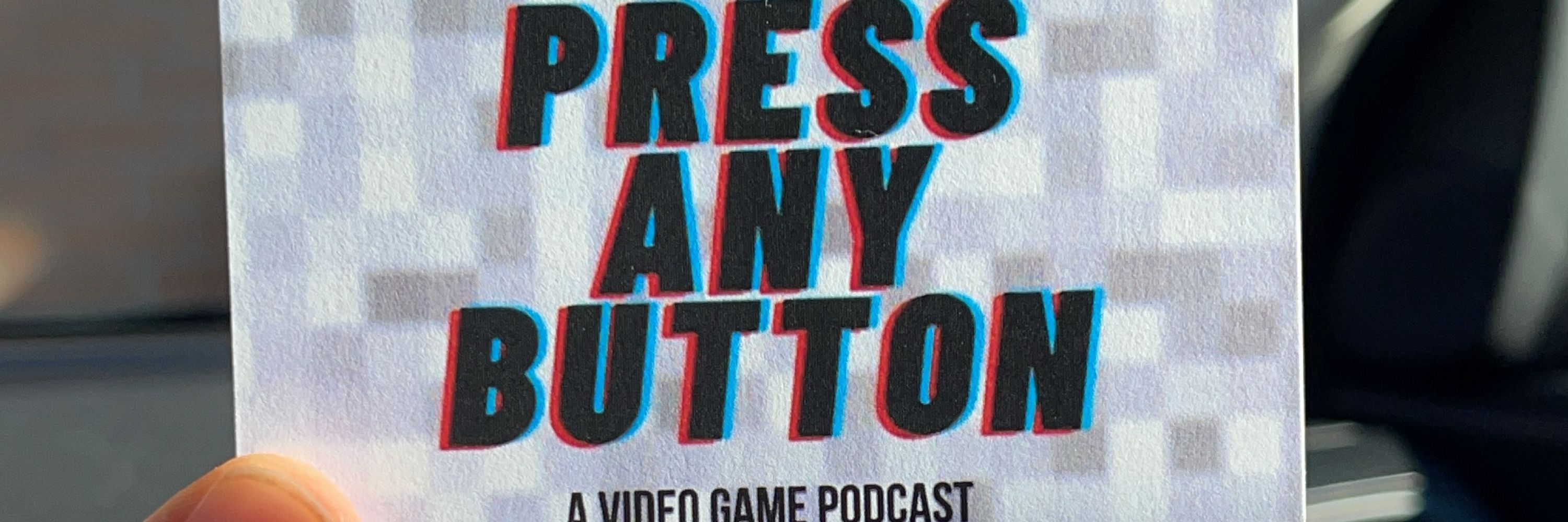 Press Any Button: A Video Game Podcast