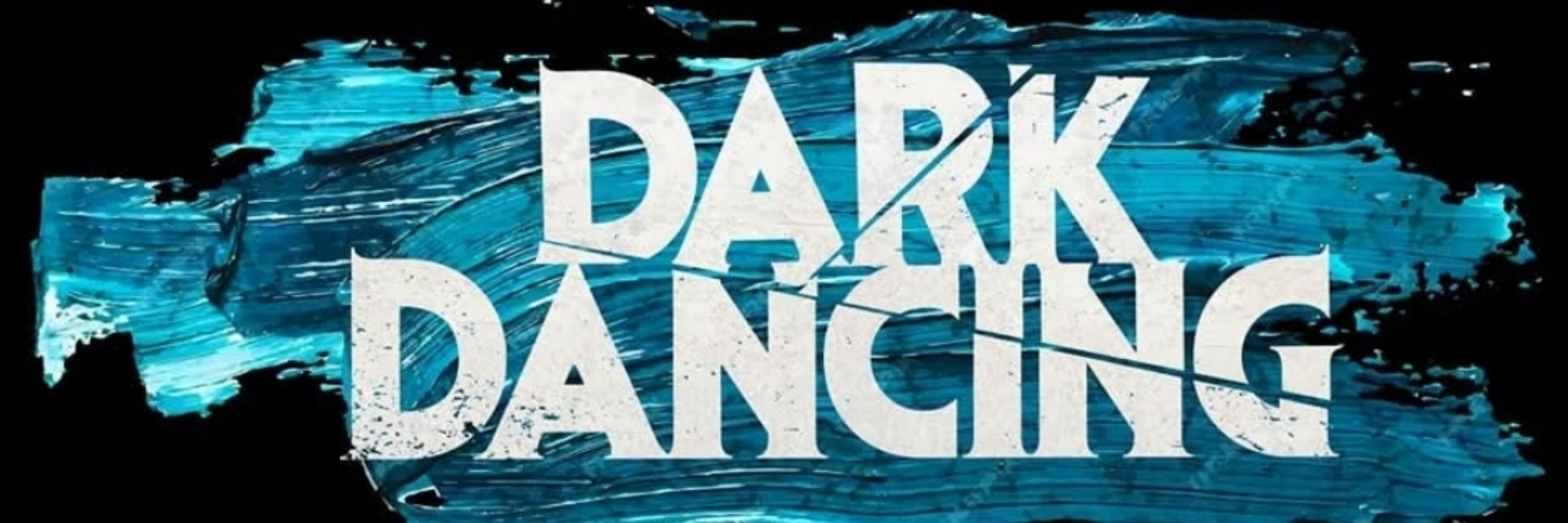 Dark Dancing