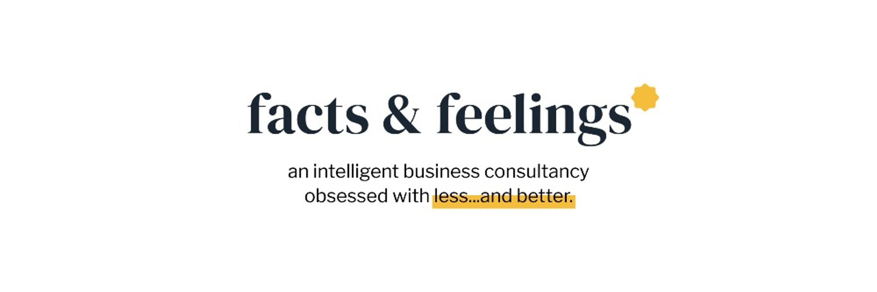 facts & feelings