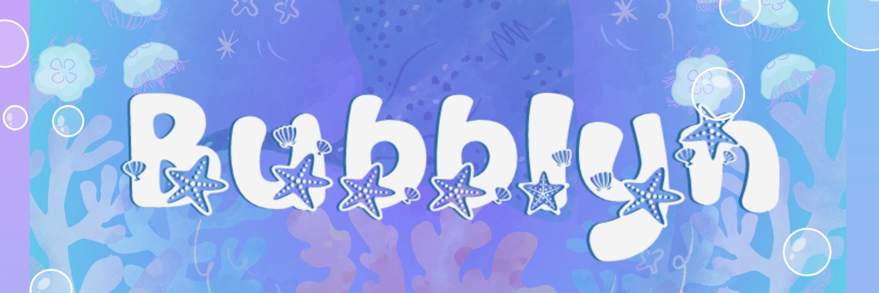 Bubblyn 🌊⭐