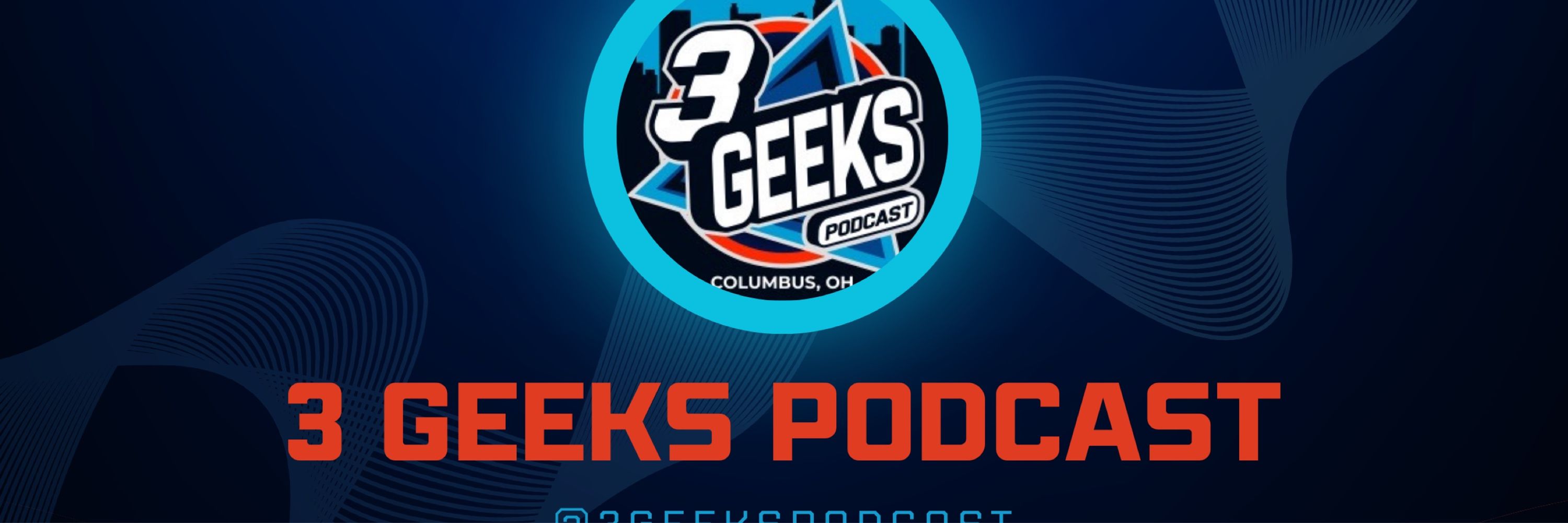 3 Geeks Podcast