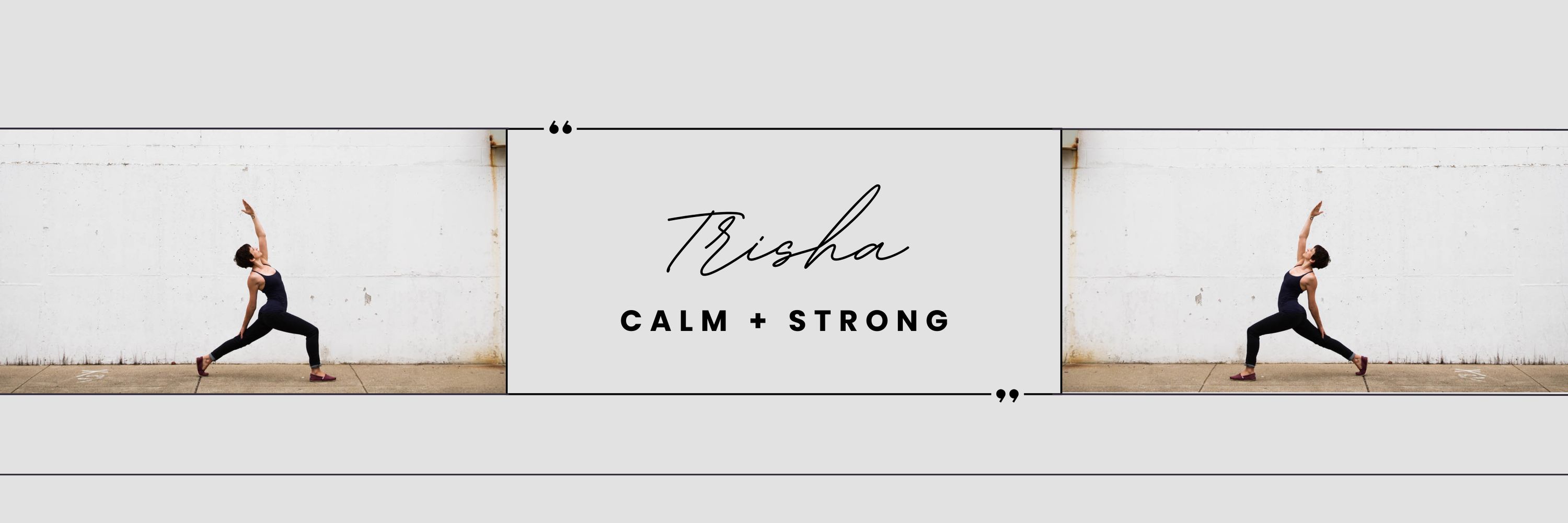 Trisha Calm + Strong 