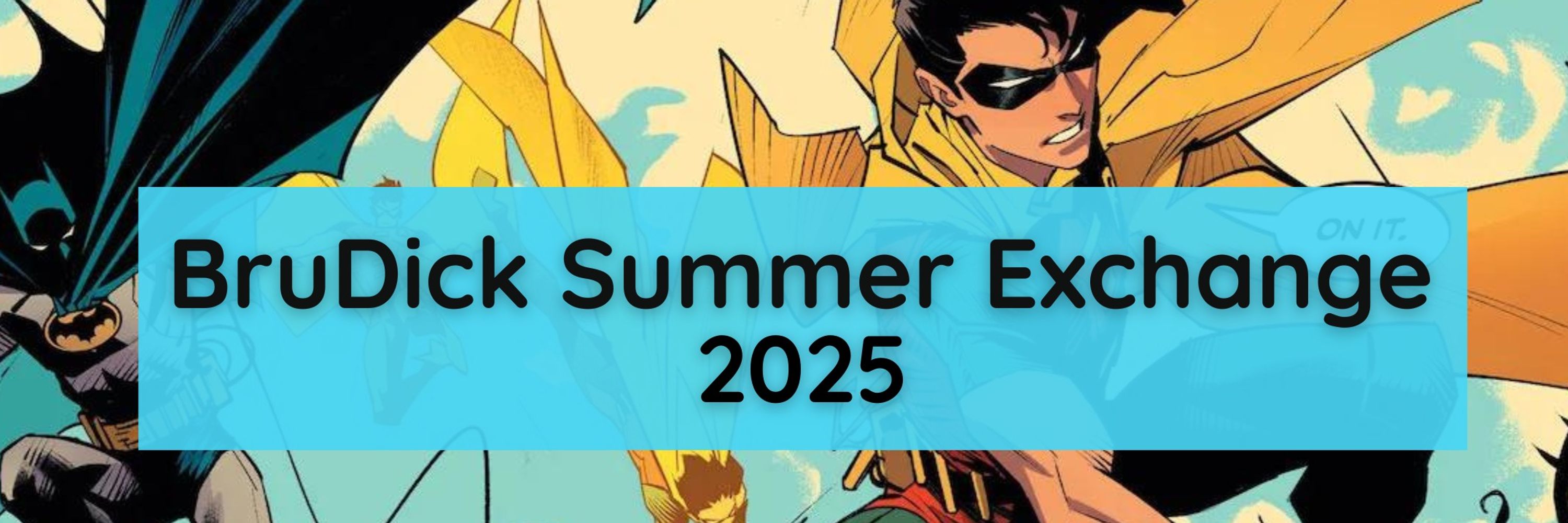 BruDick Summer Exchange '25