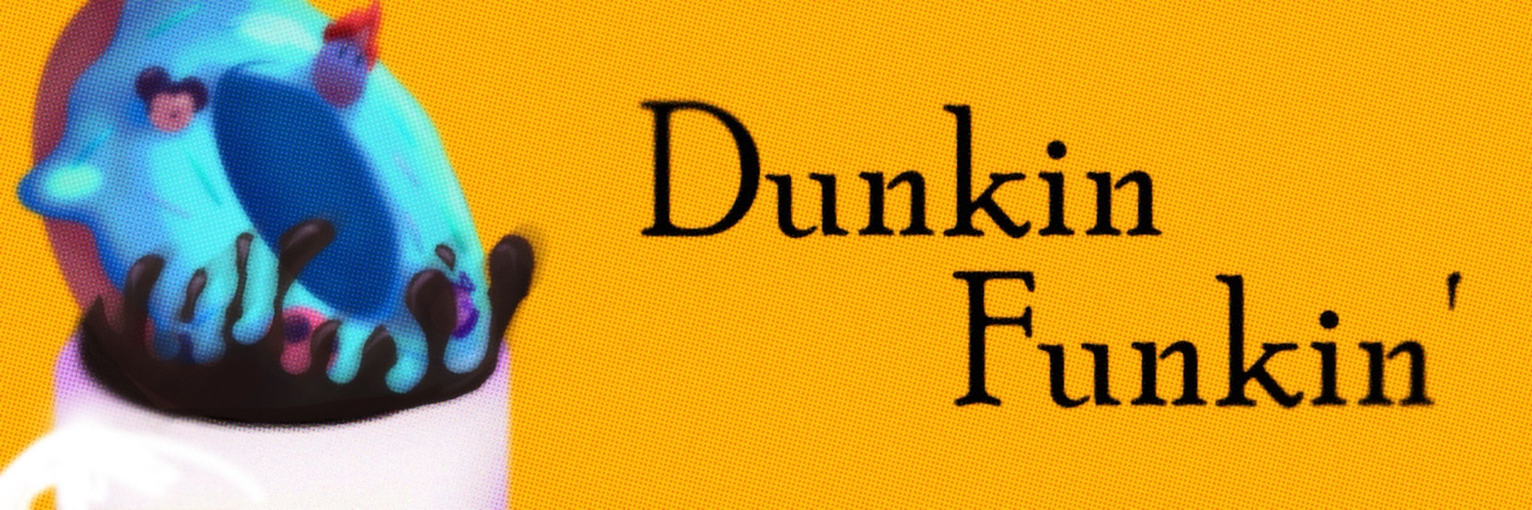 Dunkin Funkin