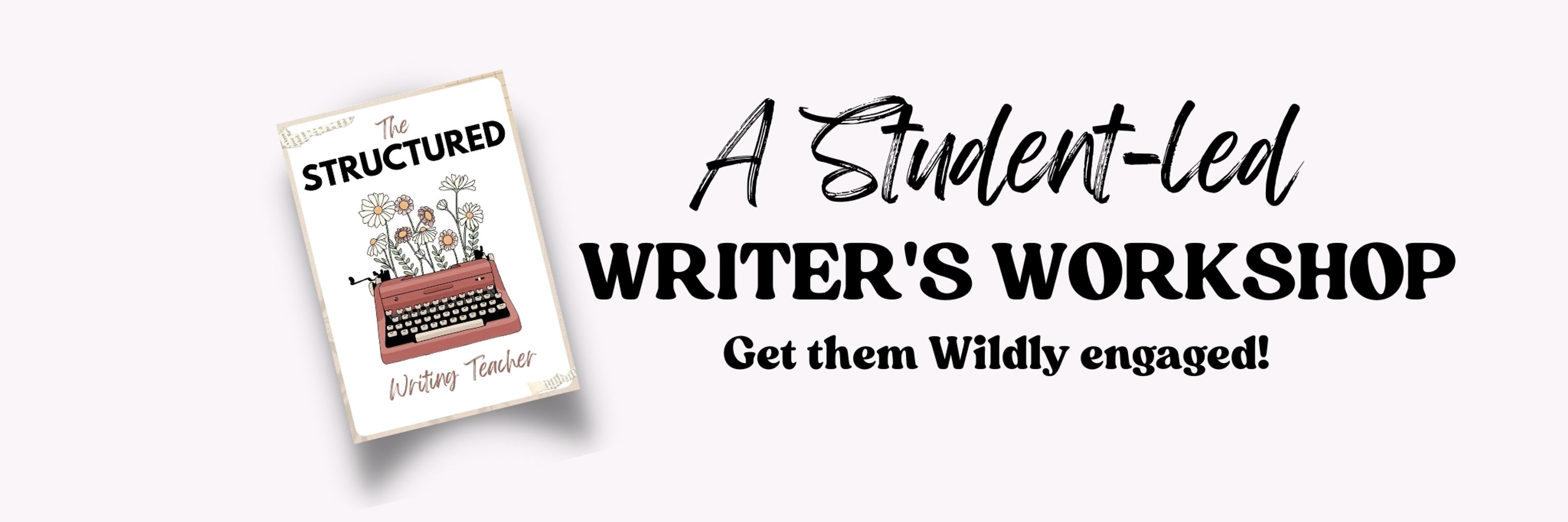 The Structured Writing Teacher