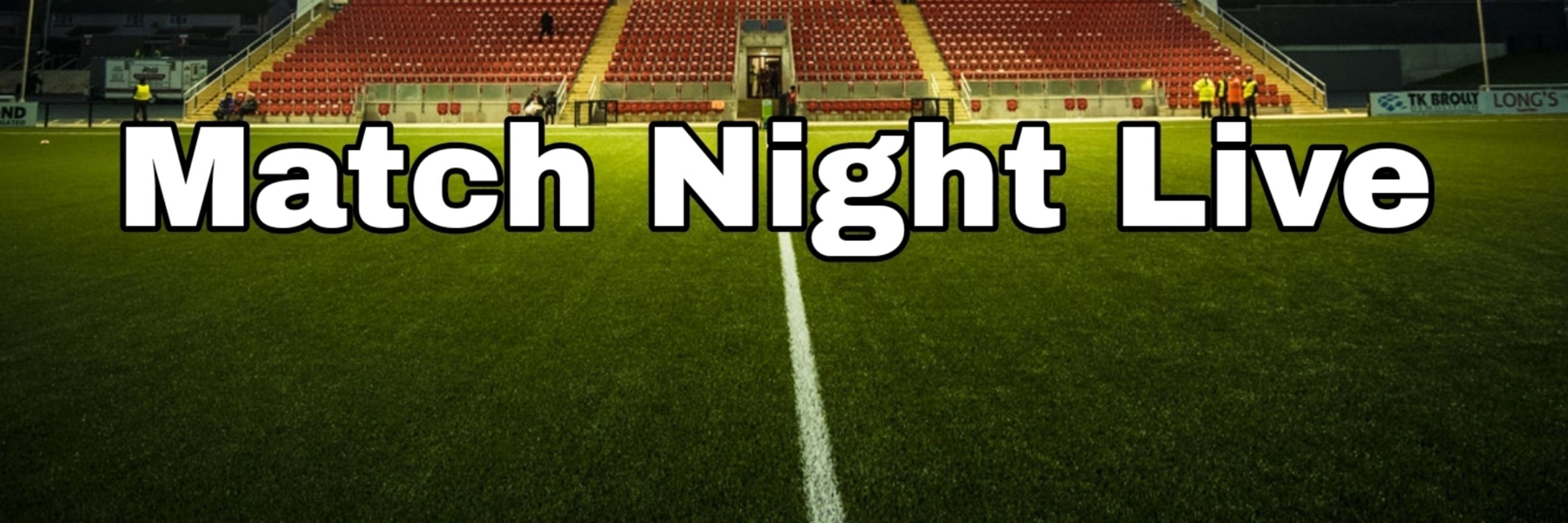 DRIVE105 Match Night Live