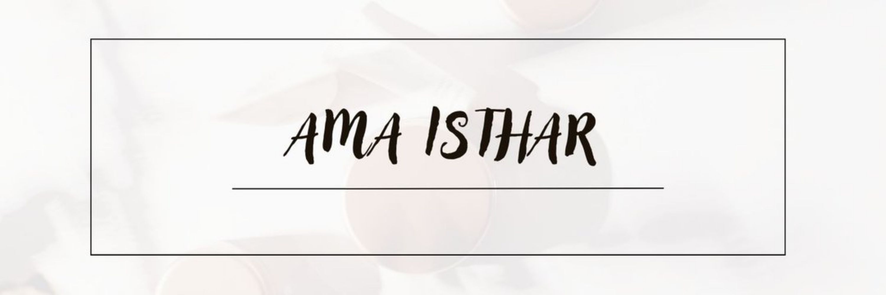 AMA ISTHAR