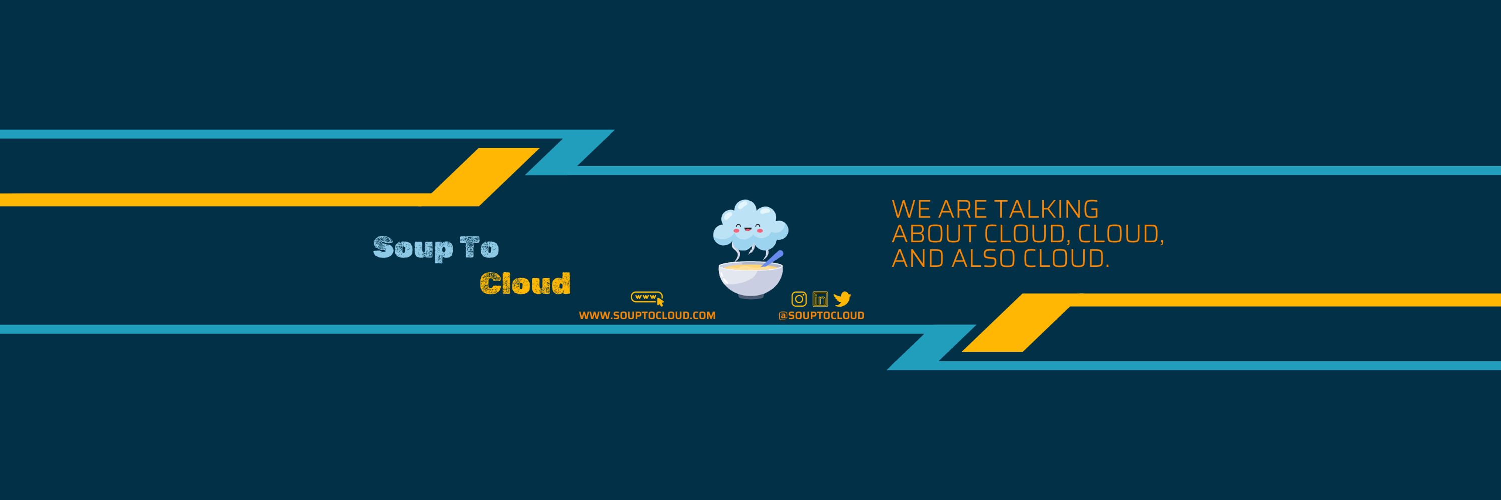 Soup To Cloud