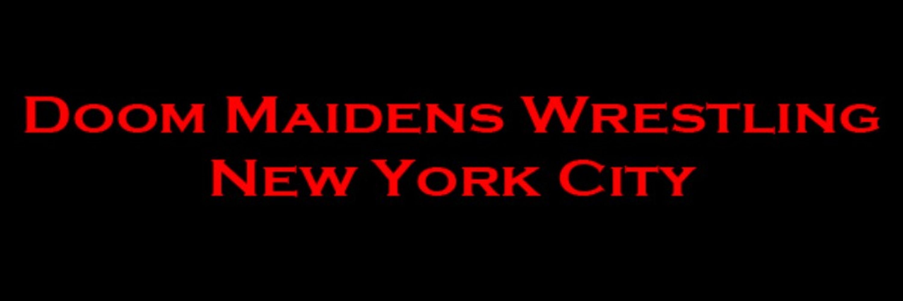 Doom Maidens Wrestling