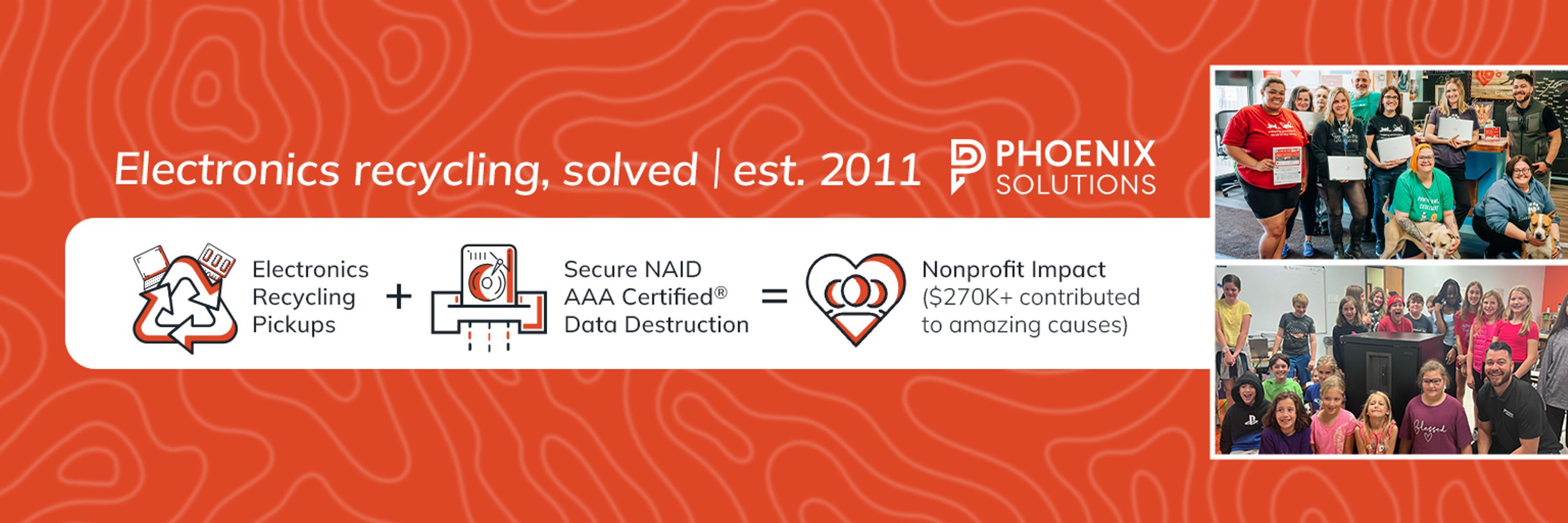 Phoenix Solutions | Electronics recycling solved, est. 2011