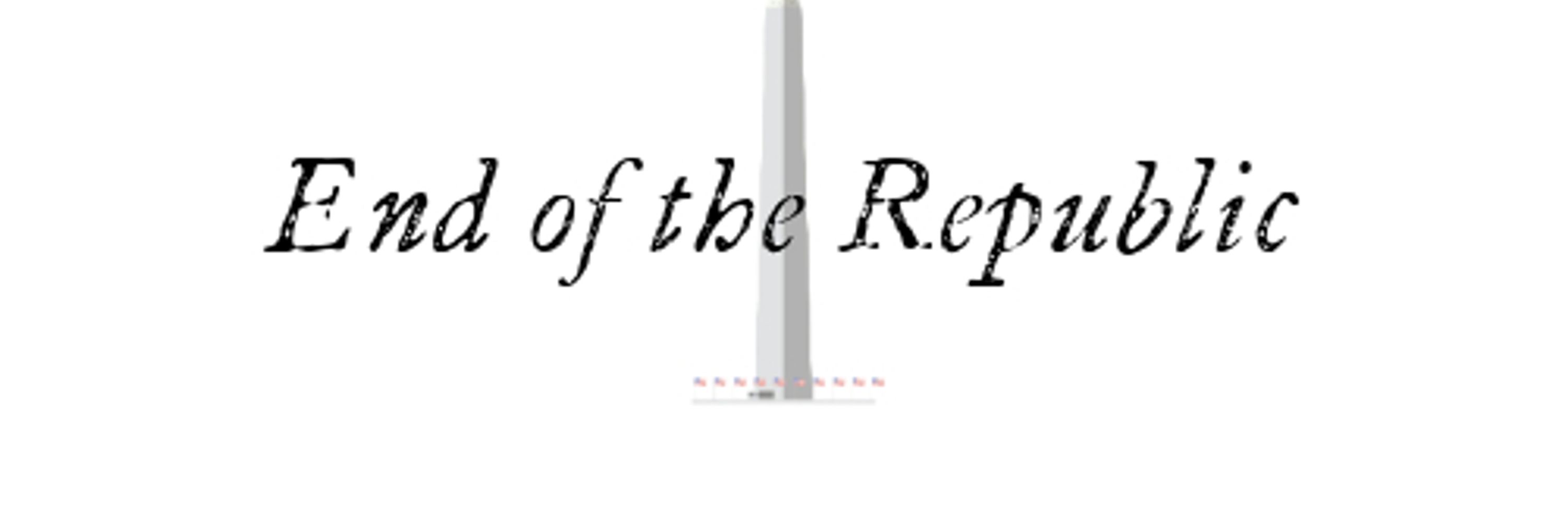 End of the Republic