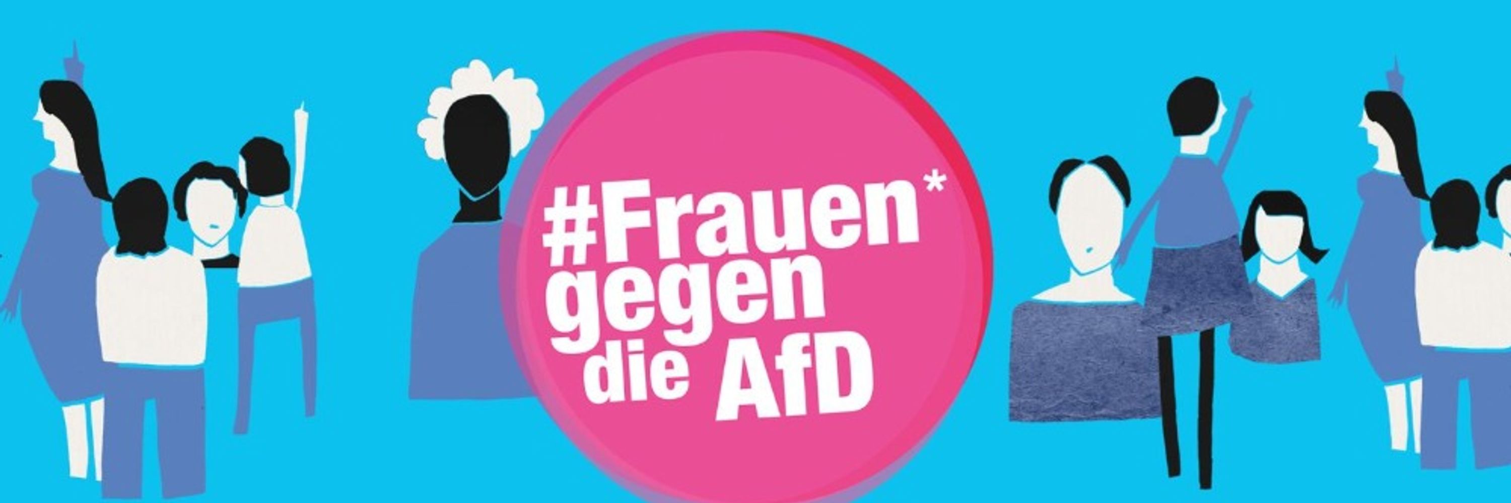 Frauen* gegen die AfD