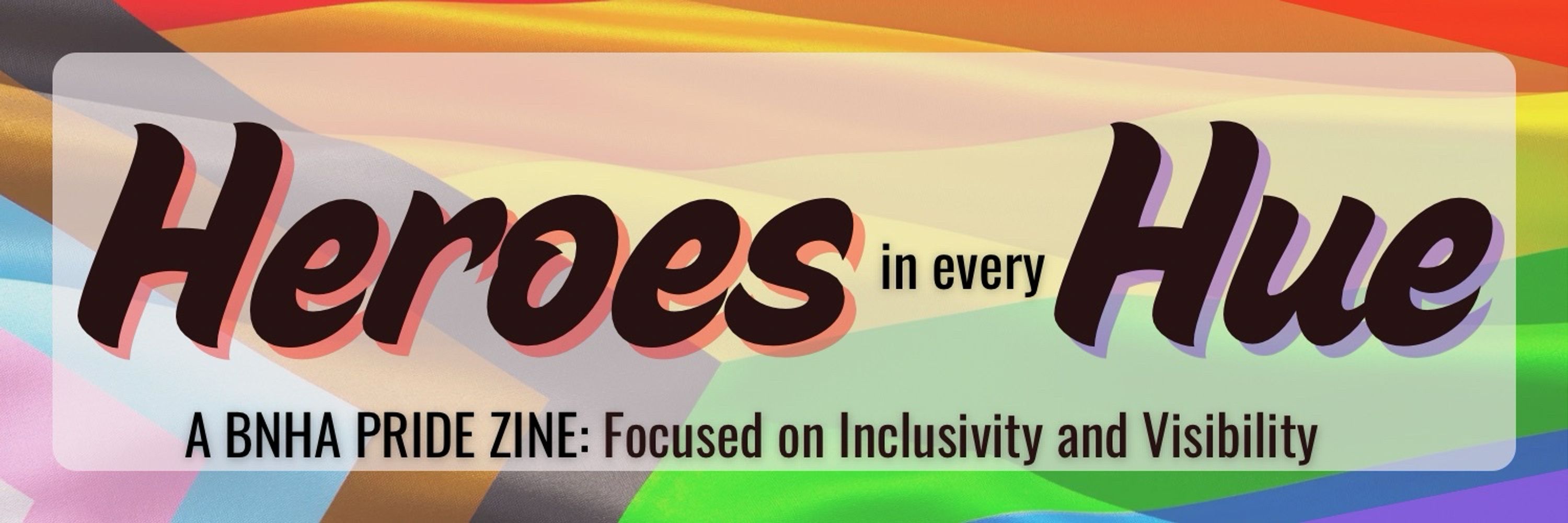 Heroes in Every Hue