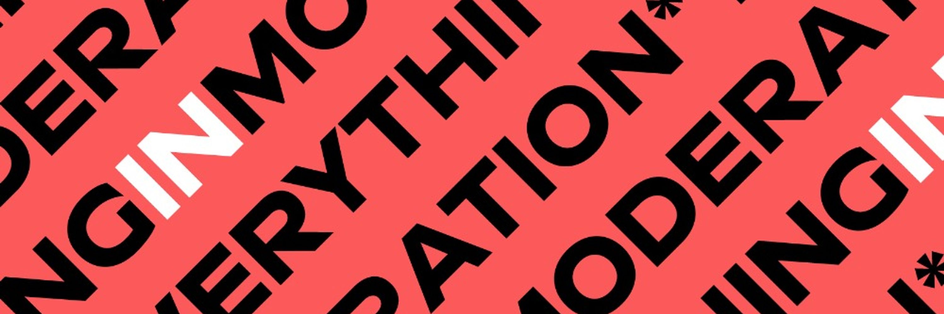 Everything in Moderation