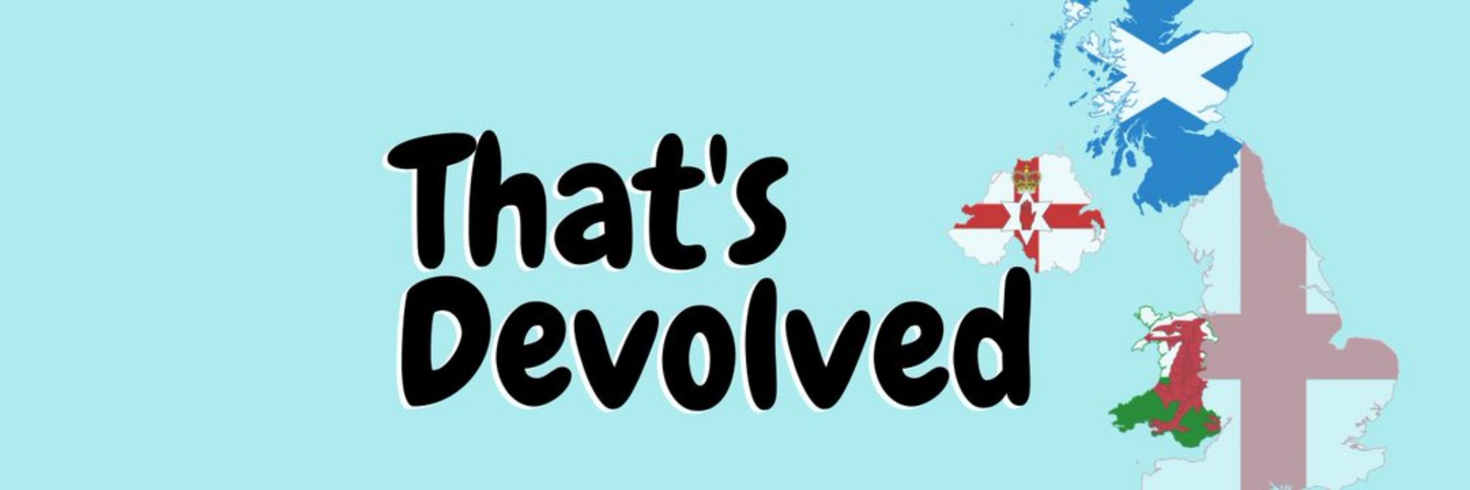 That's Devolved
