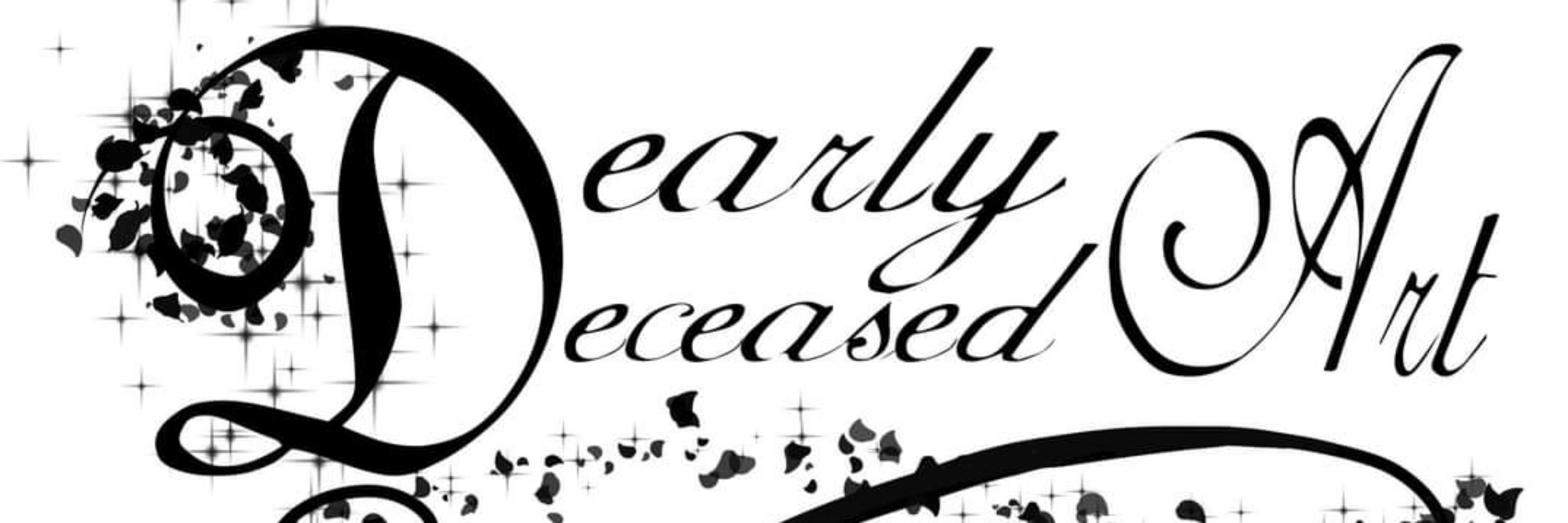 Dearly Deceased