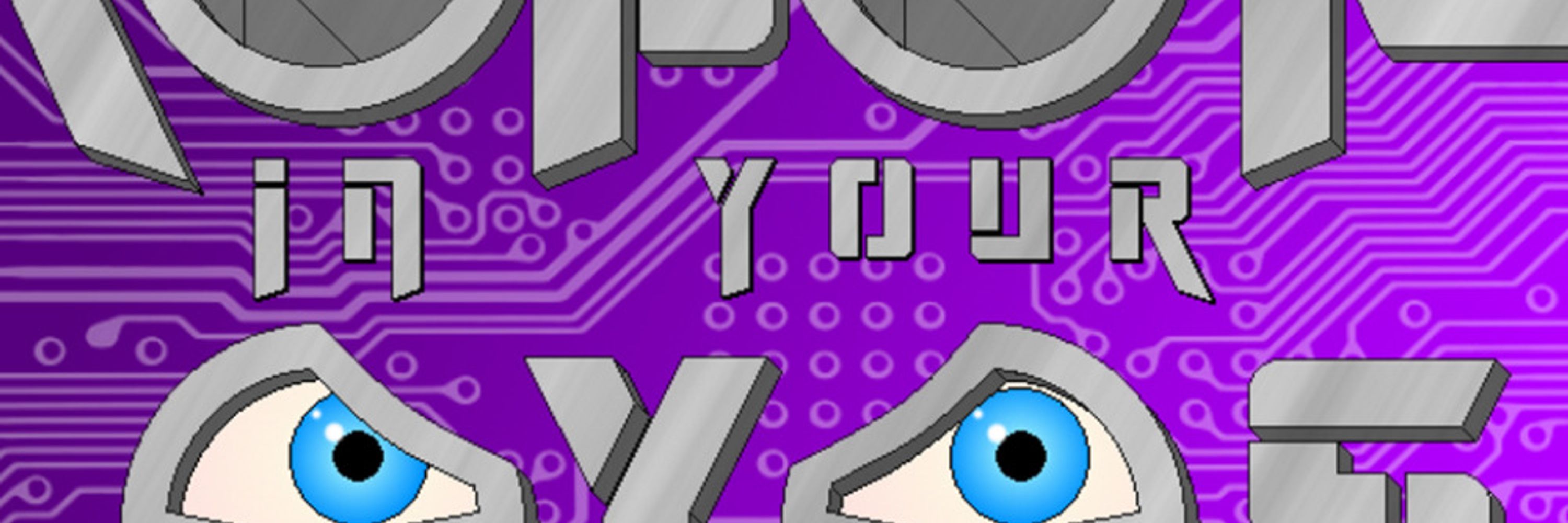 Robots In Your Eyes