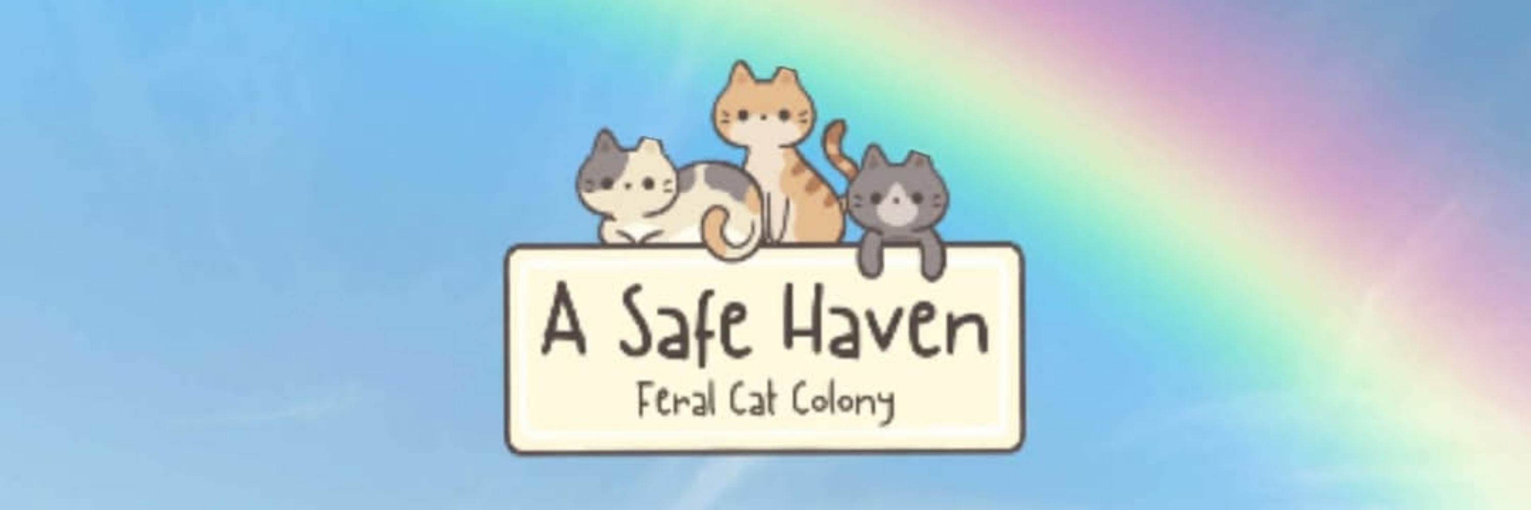 A Safe Haven Feral Cat Colony
