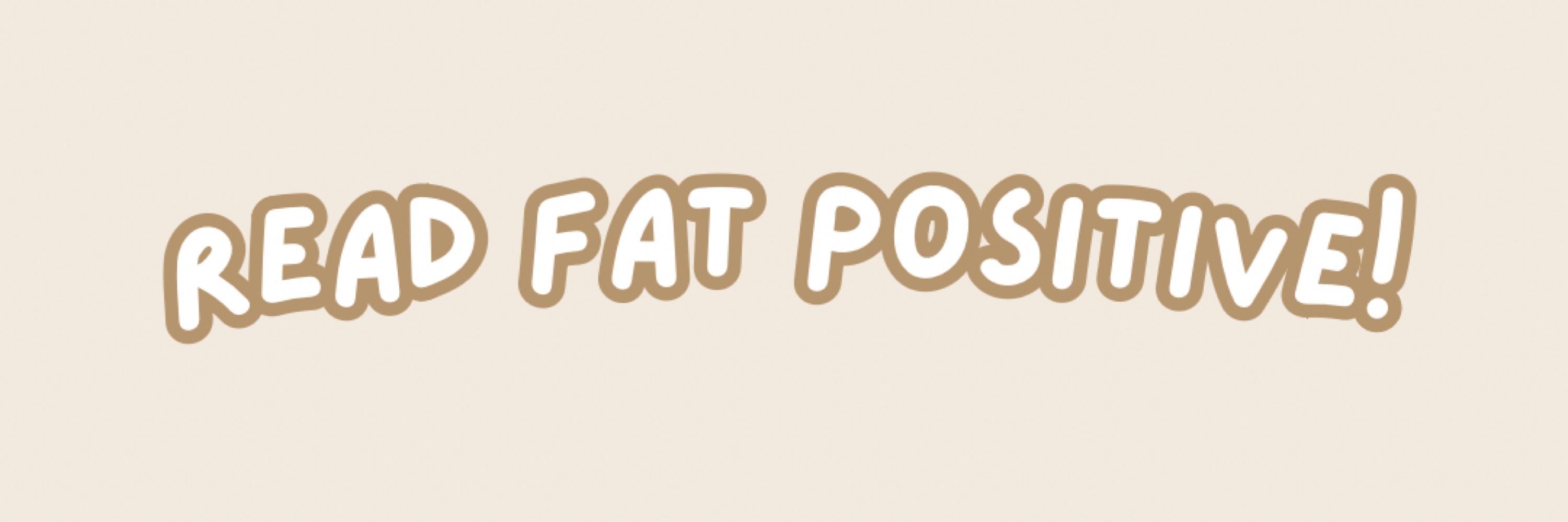 read fat positive