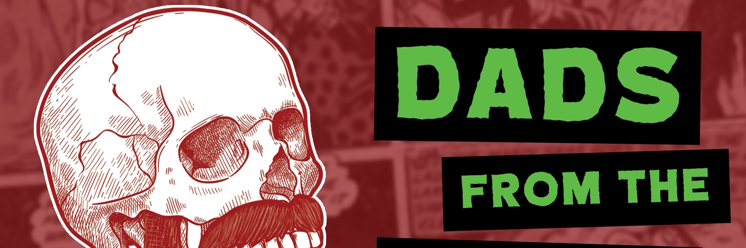 Dads From The Crypt Podcast
