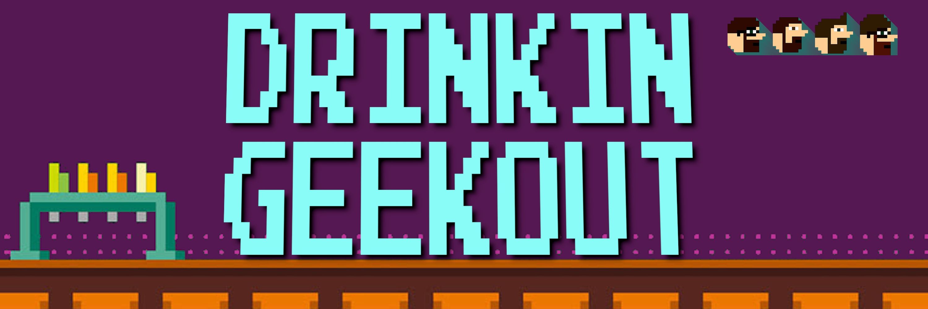 DrinkIN GeekOUT