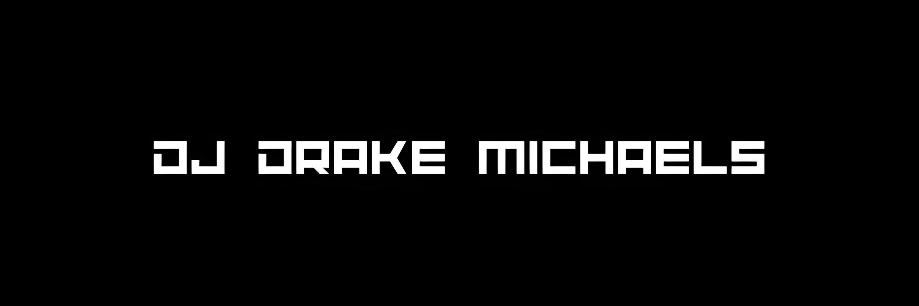 DJ Drake Michaels