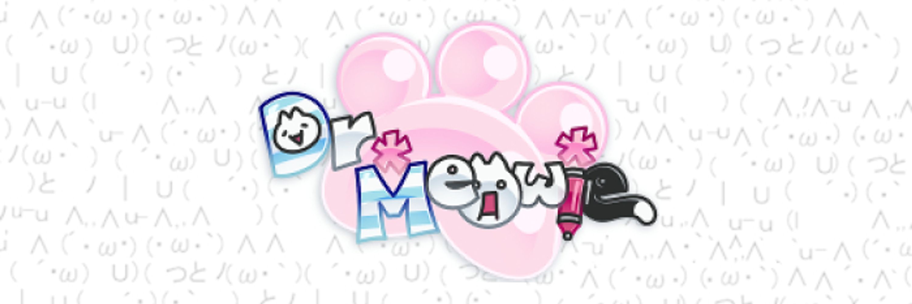 Dr. Meowie (* º д º)
