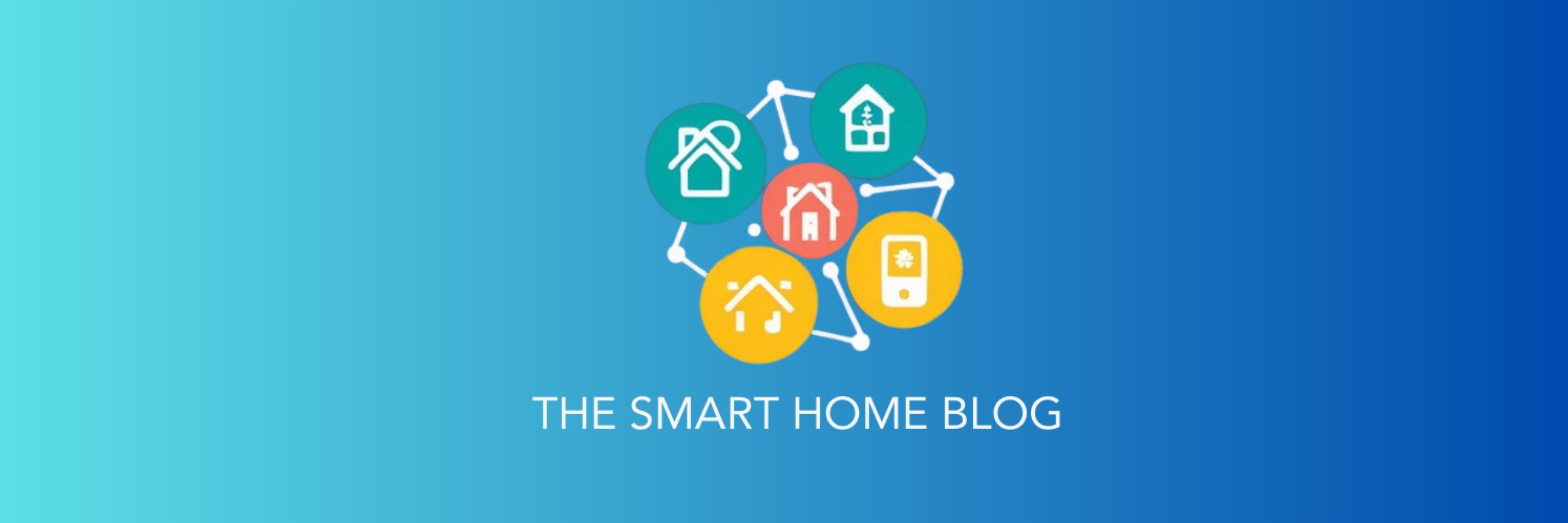 The Smart Home Blog