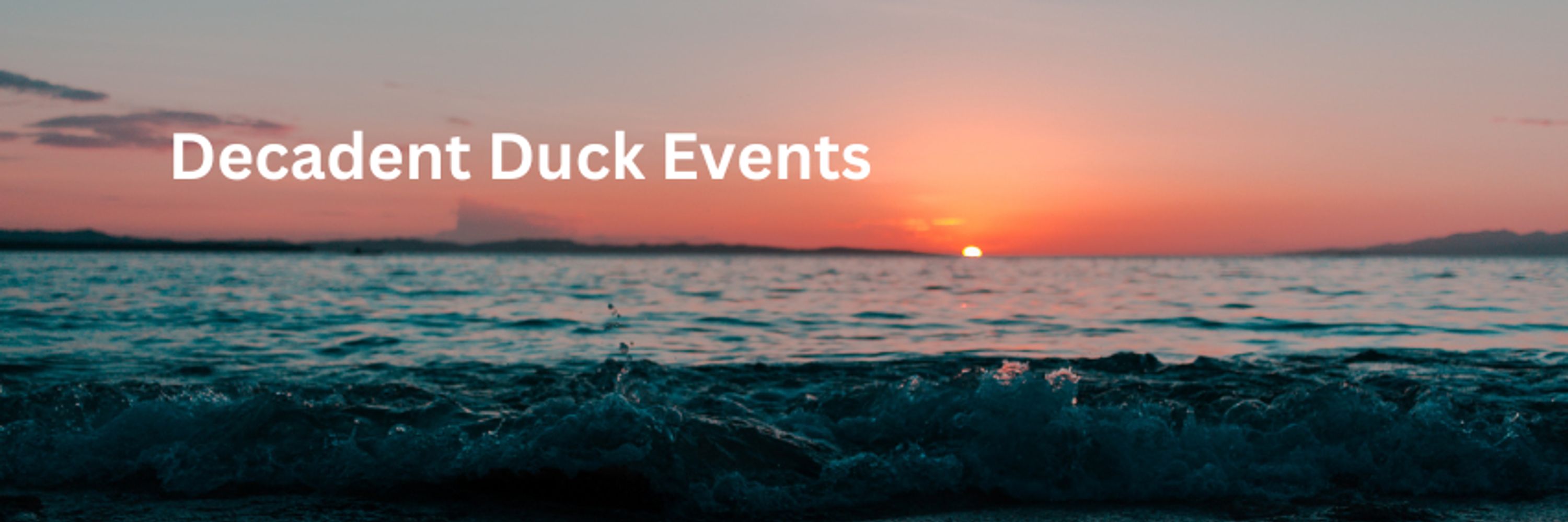 Decadent Duck Events