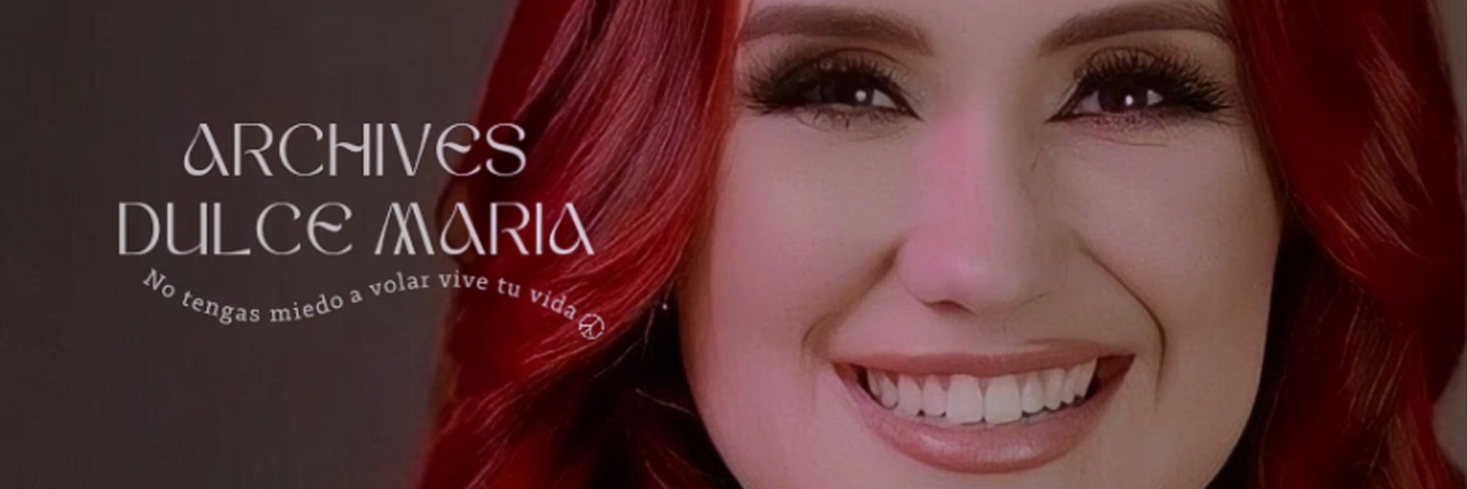 ARCHIVES DULCE MARIA