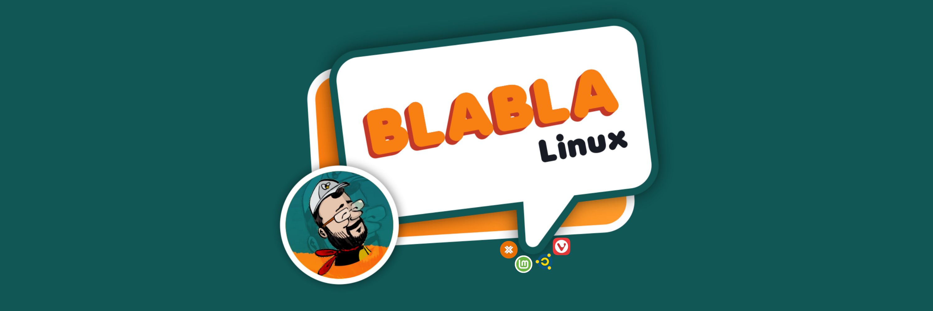 Blabla Linux
