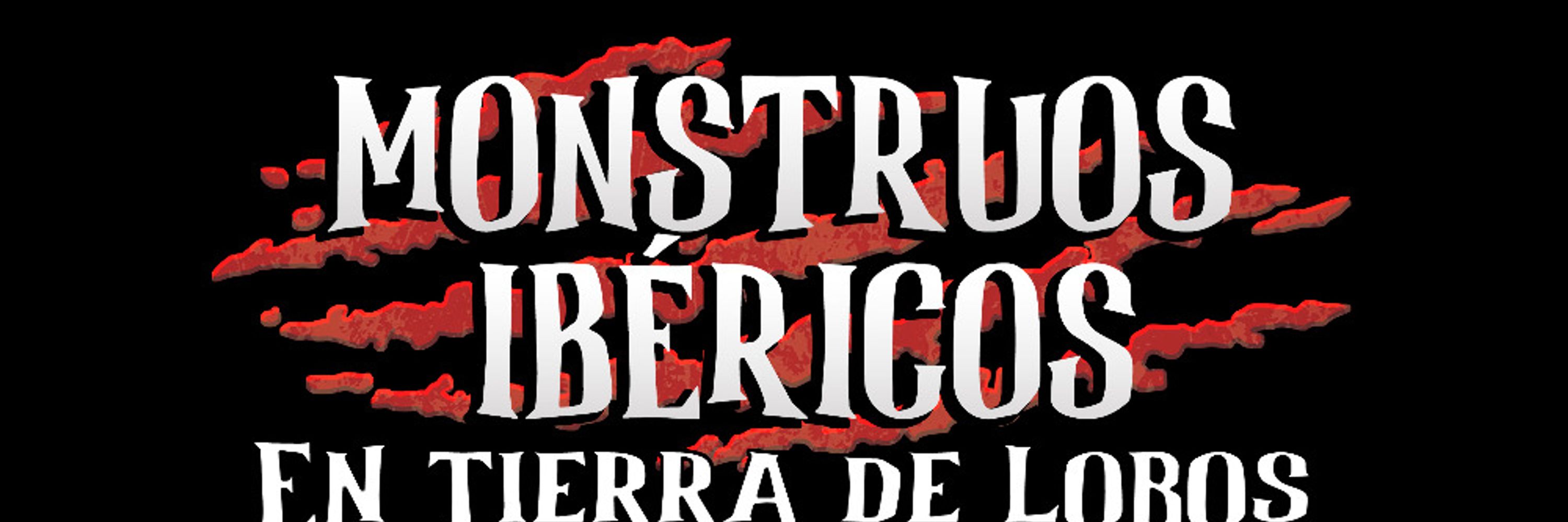 Monstruos Ibéricos