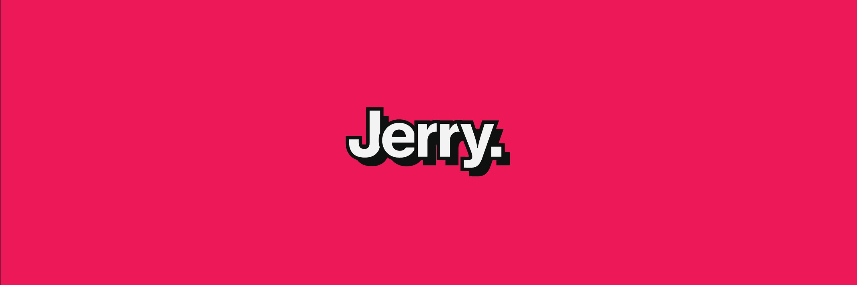 Jerry.