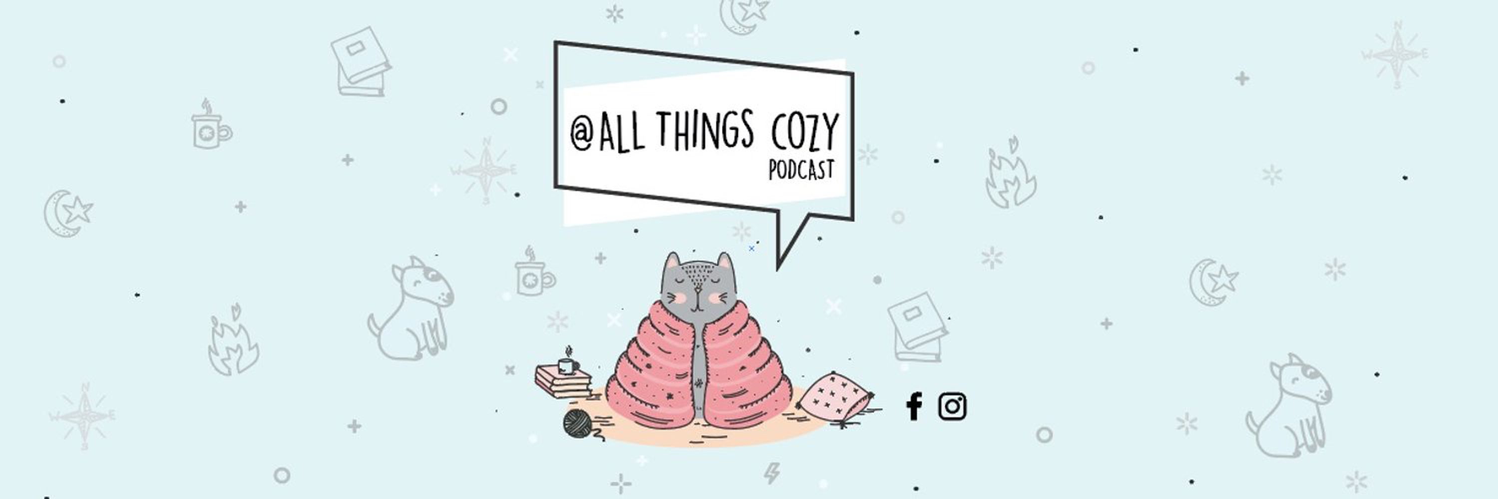 All Things Cozy Podcast