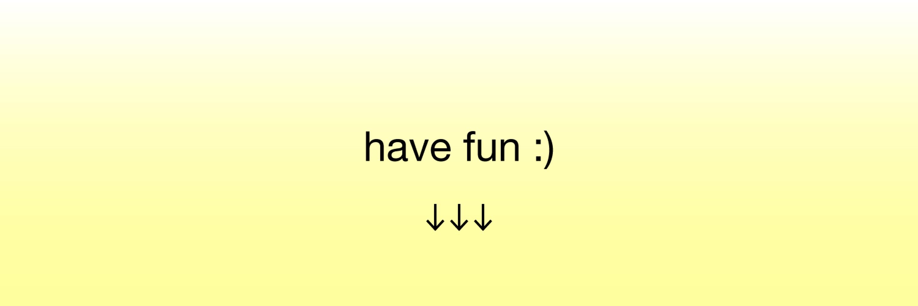 fun and games