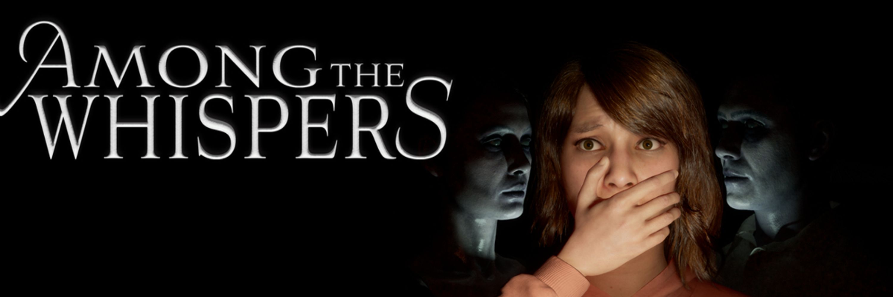 Among The Whispers
