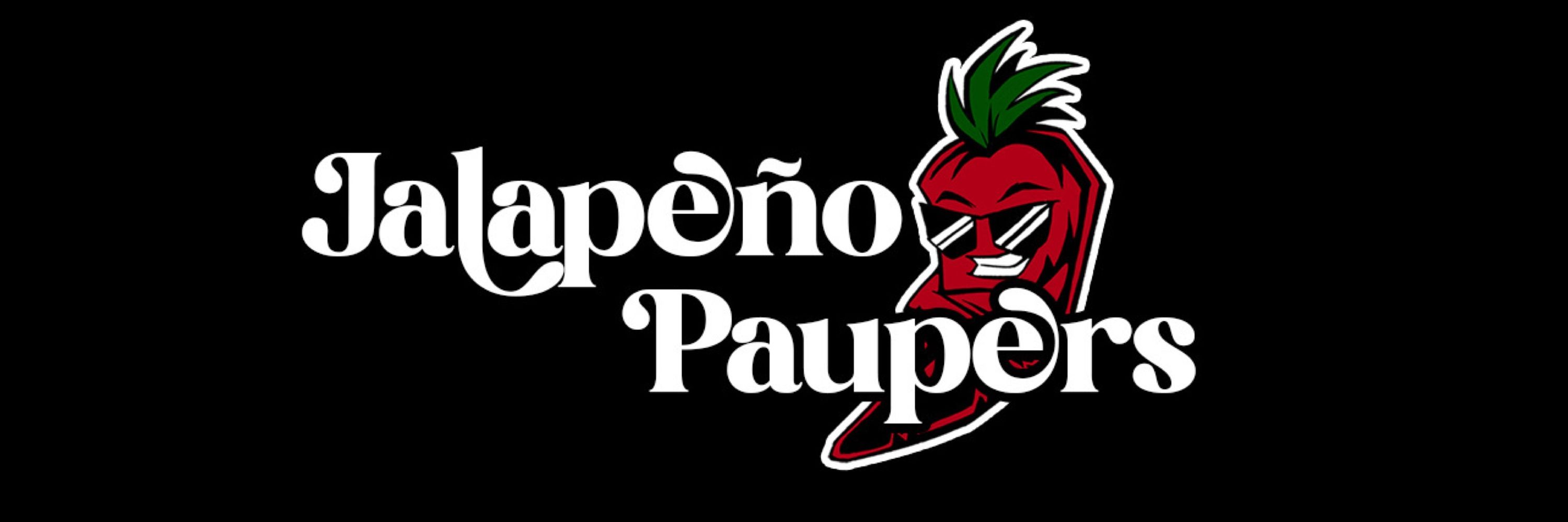 Jalapeño Paupers