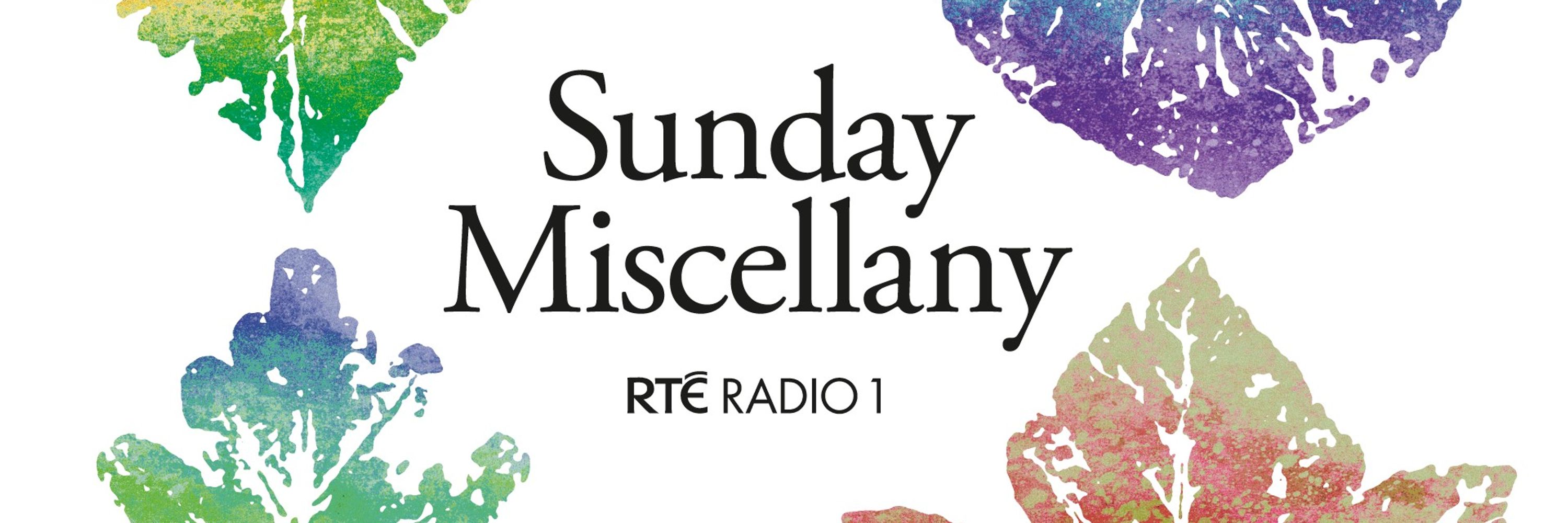 Sunday Miscellany