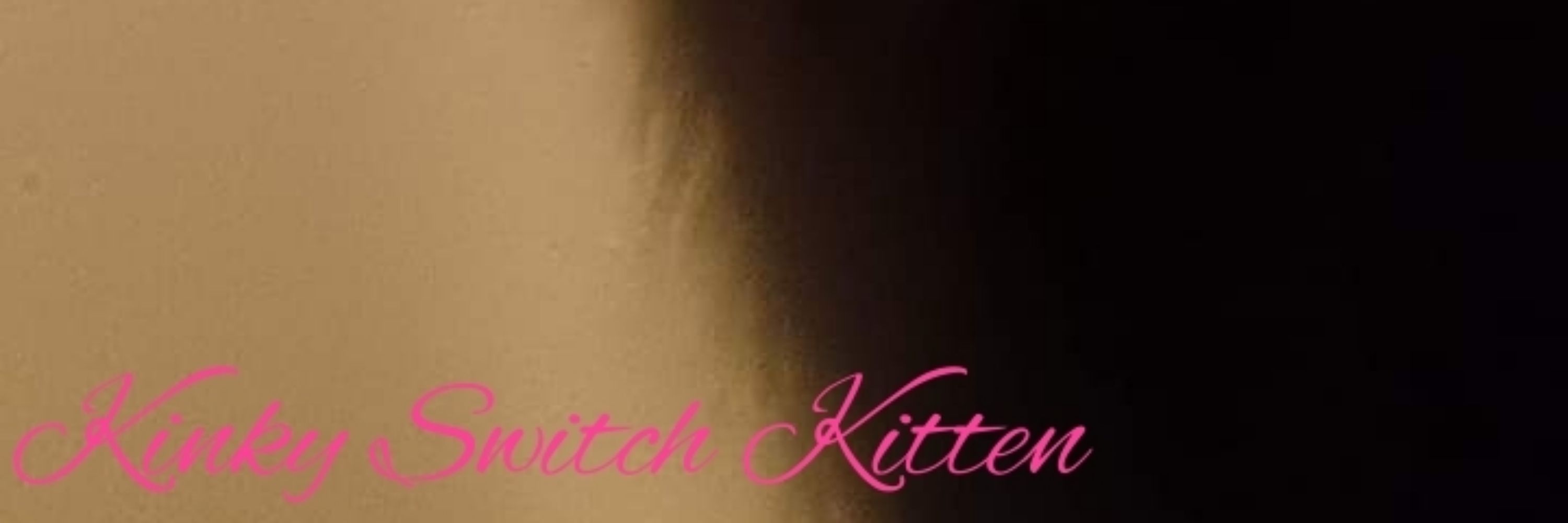 KinkySwitchKitten