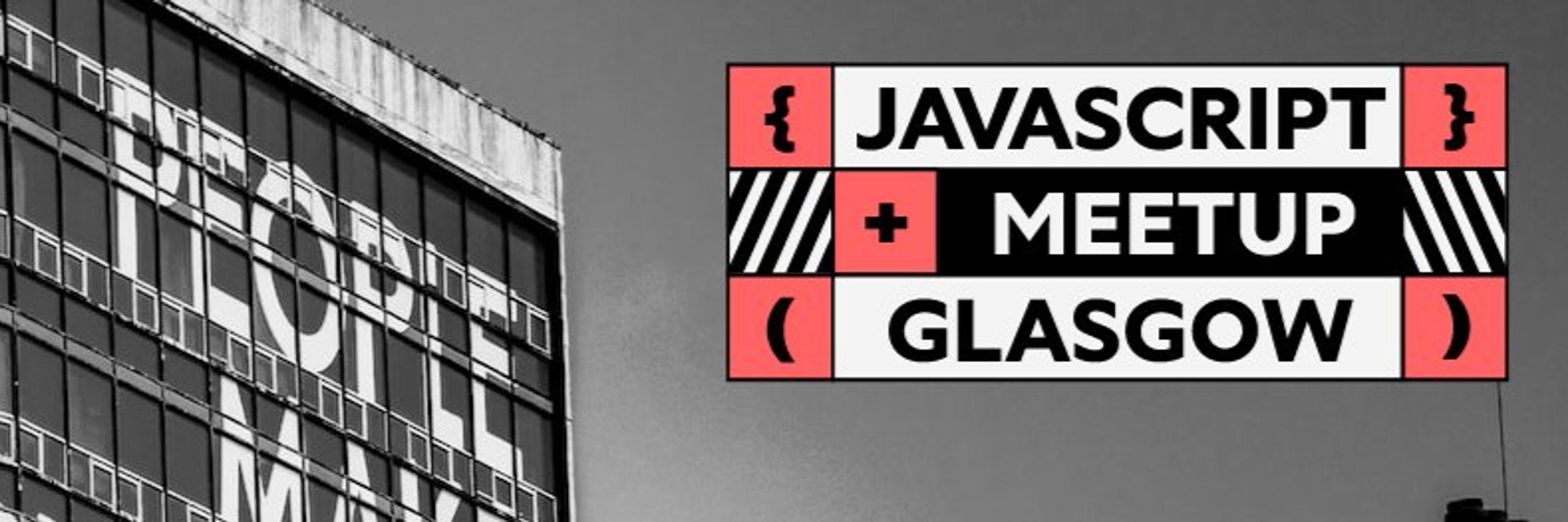 Glasgow JavaScript Meetup