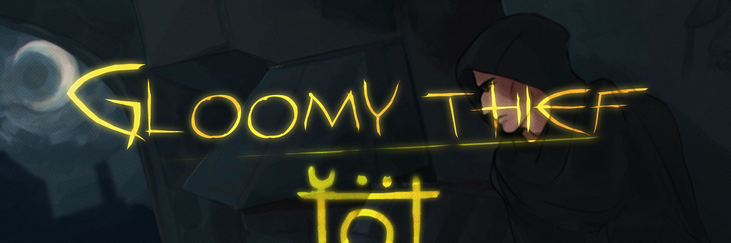 Gloomy thief
