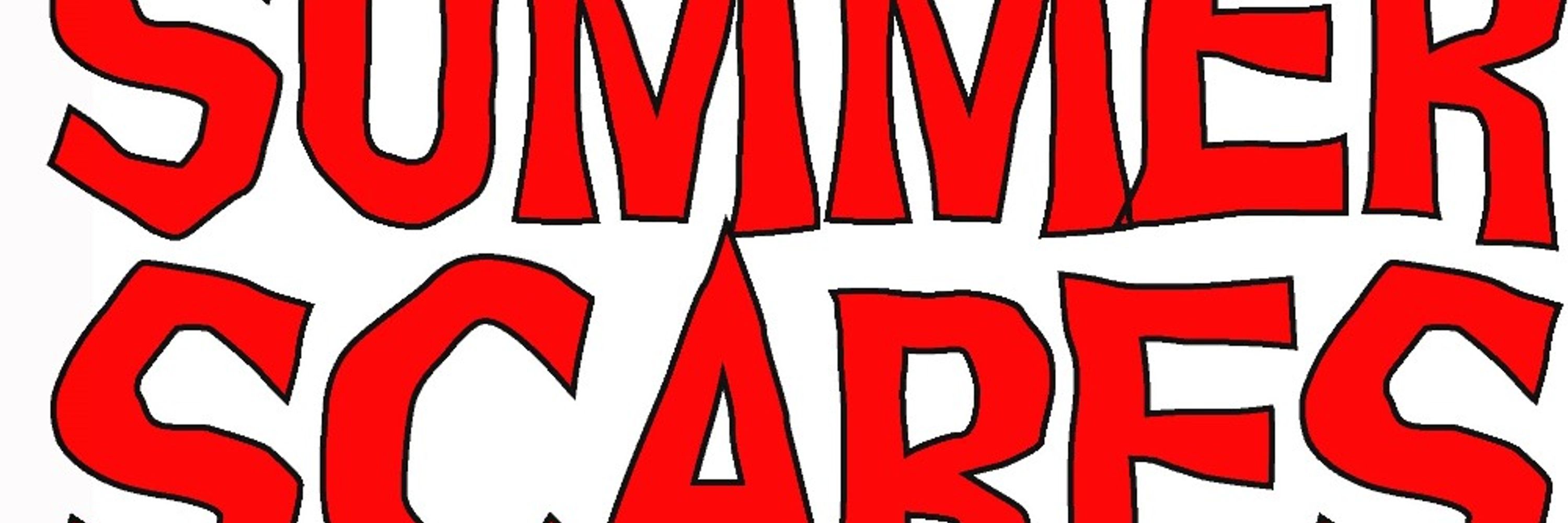 Summer Scares