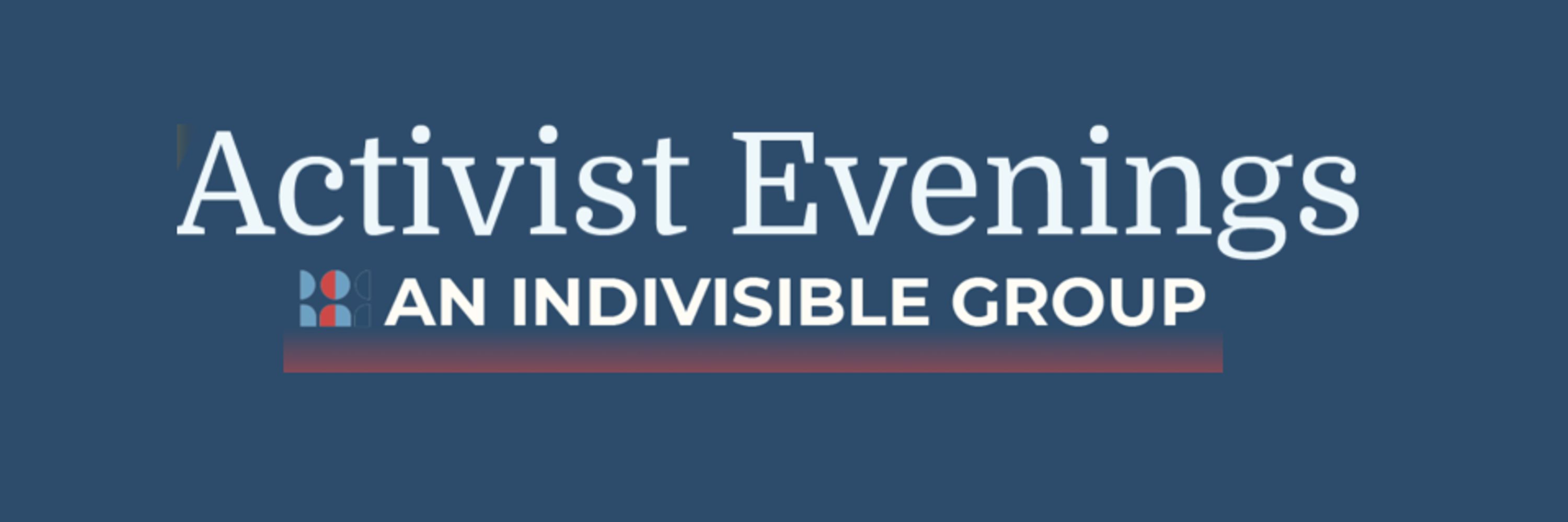 Activist Evenings