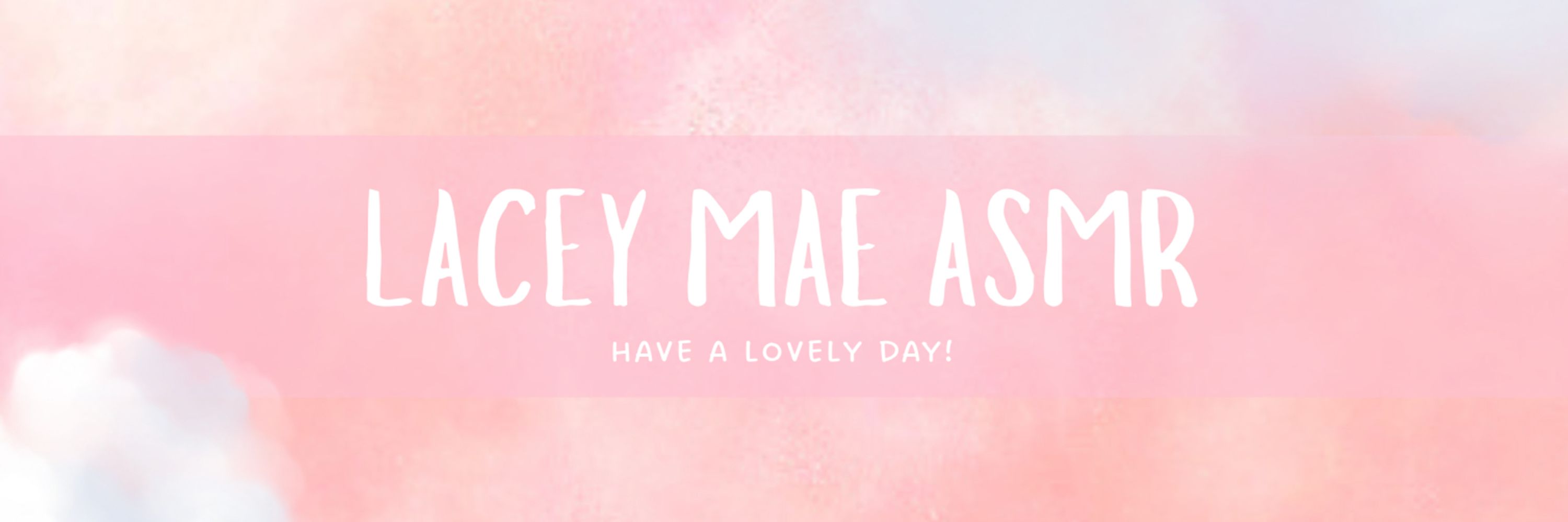 Lacey Mae ASMR