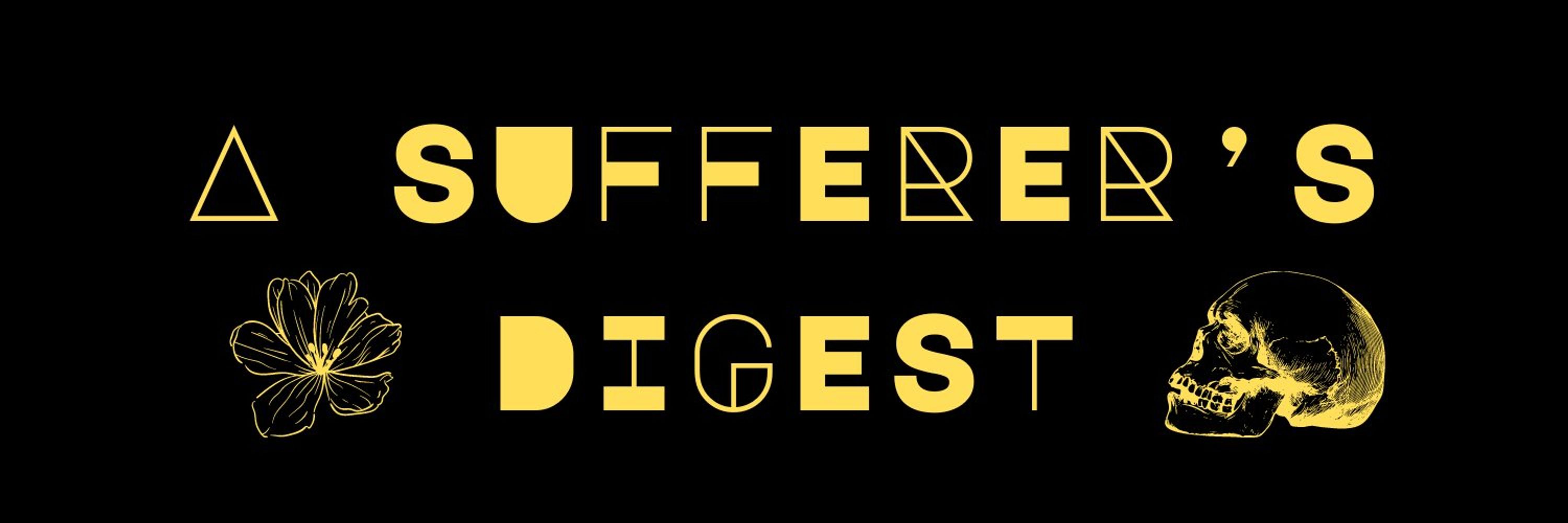A Sufferer's Digest