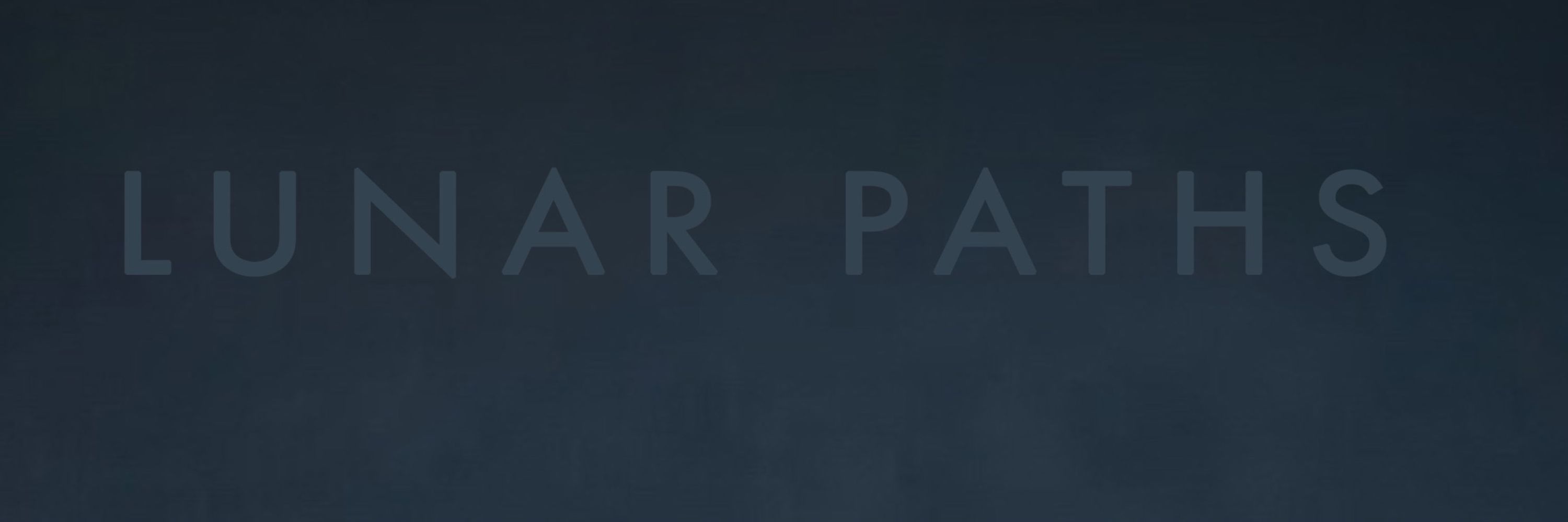 Lunar Paths