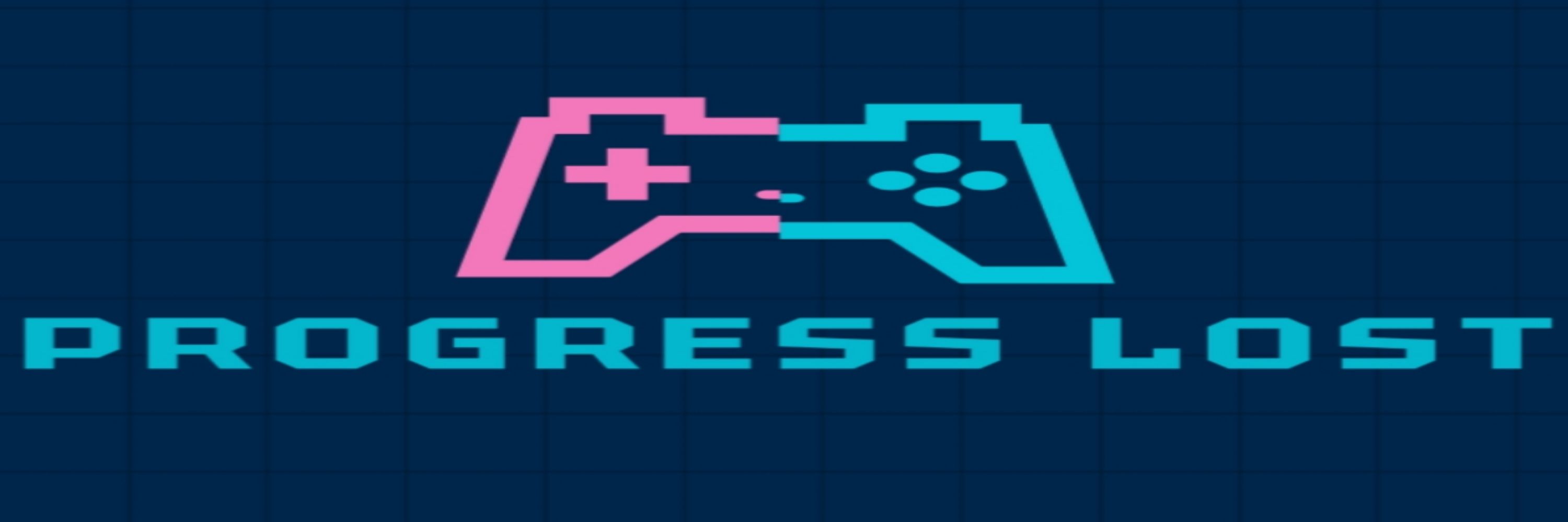 Progress Lost